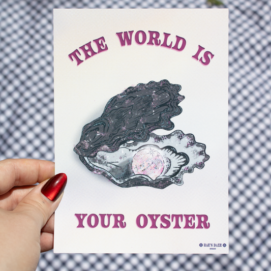 The World is Your Oyster Glitter Art Print